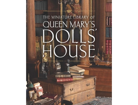 Livro The Miniature Library of Queen Marys Dolls House de Elizabeth Ashby (Inglês - Capa Dura)