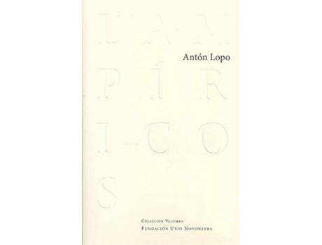 Livro Lampíricos de Antón Lopo (Galego)
