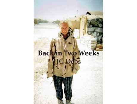 Livro Back In Two Weeks De Jg Debs (inglês)