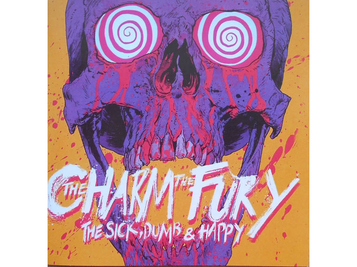 CD The Charm The Fury - The Sick, Dumb & Happy