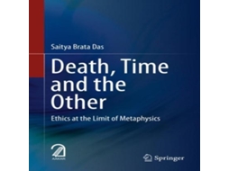 Livro Death Time and the Other Ethics at the Limit of Metaphysics de Saitya Brata Das (Inglês)