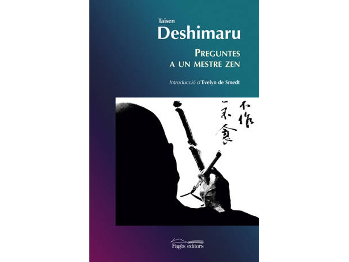 Livro Preguntes A Un Mestre Zen de Taisen Deshimaru