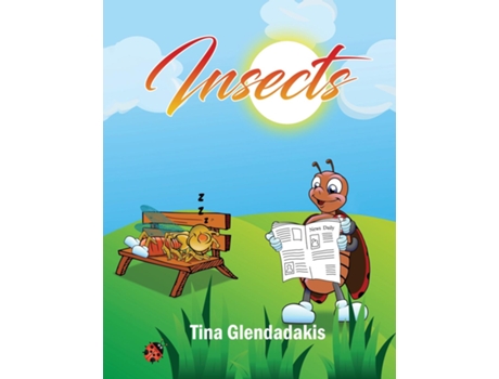 Livro Insects de Tina Glendadakis (Inglês)