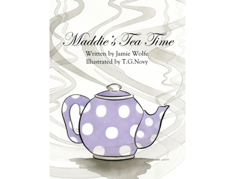 Livro Maddie's Tea Time Jamie Wolfe (Inglês)