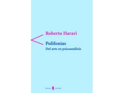 Livro Polifonias. Del Arte Del Psicoanalisis de Roberto Harari (Espanhol)