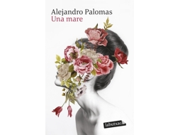 Livro Una Mare de Palomas e Alejandro