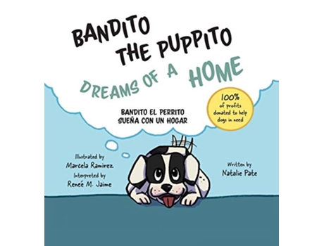 Livro Bandito the Puppito Dreams of a Home Hardcover Bandito el Perrito Sueña con un Hogar de Natalie Pate (Inglês)