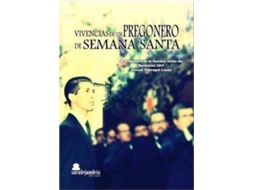 Livro Vivencias de un pregonero de semana Santa de Fabregat López e Samuel (Espanhol)