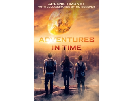 Livro Adventures In Time Arlene Timoney (Inglês)