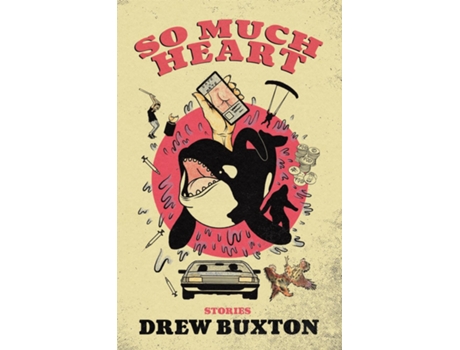 Livro So Much Heart de Drew Buxton (Inglês)
