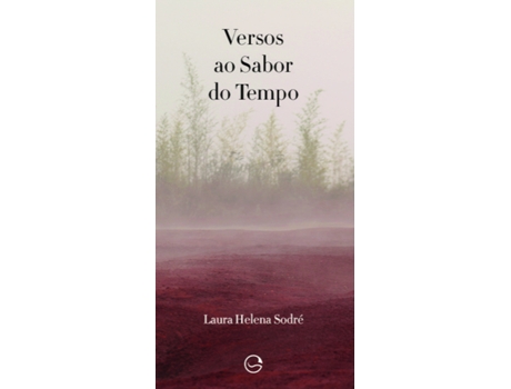 Livro Versos Ao Sabor Do Tempo De Laura Helena Sodré (português Do Brasil)