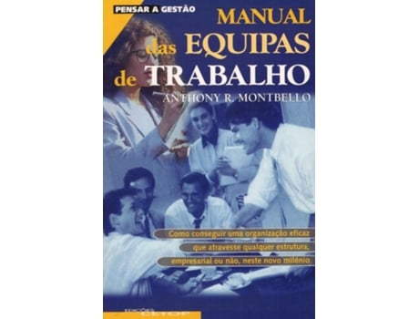 Livro Manual Das Equipas De Trabalho .