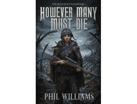 Livro However Many Must Die de Phil Williams (Inglês)