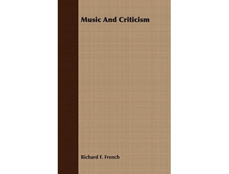 Livro Music And Criticism de Richard F French (Inglês)