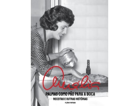 Livro Amália - Palmas como Pão para a Boca de Flávio Furtado
