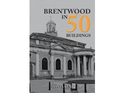 Livro Brentwood in 50 Buildings de Sylvia Kent (Inglês)