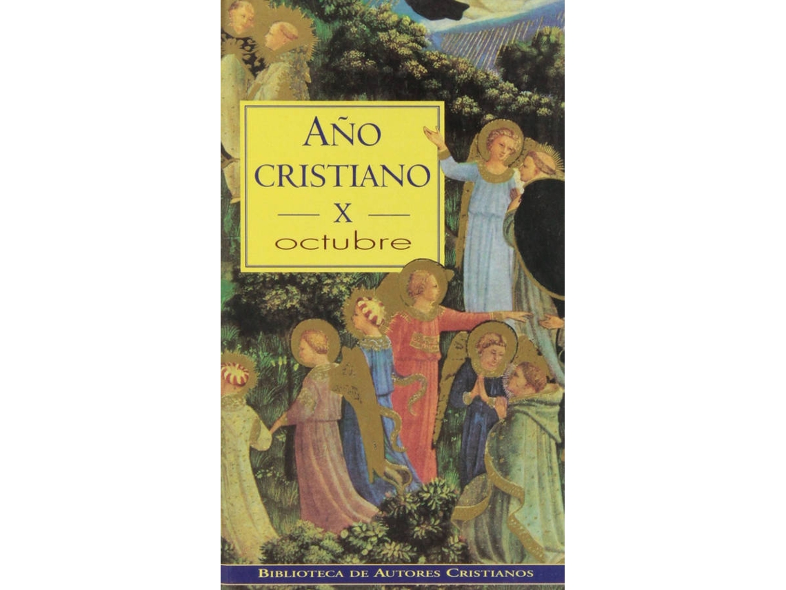 Livro Año Cristiano.X: Octubre de José Luis Repetto (Espanhol)