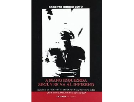 Livro A Mano Izquierda de Roberto Ibiricu (Galego)