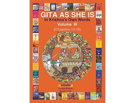 Livro Gita As She Is In Krishnas Own Words Book III de Ratnakar Narale (Inglês)