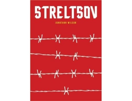 Livro Streltsov de Jonathan Wilson (Inglês)