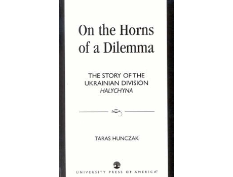 Livro on the horns of a dilemma de taras hunczak (inglês)