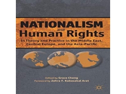 Livro Nationalism and Human Rights In Theory and Practice in the Middle East Central Europe and the Asia-Pacific de Springer Nature BV (Inglês)