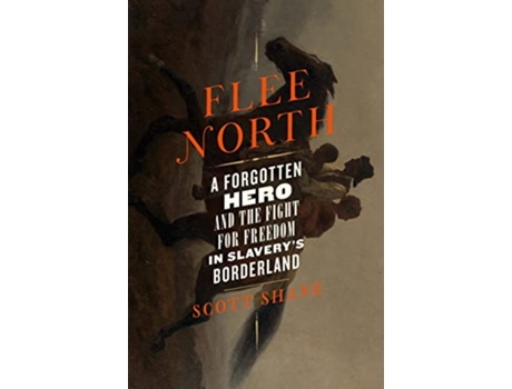 Livro Flee North de Scott Shane (Inglês - Capa Dura)