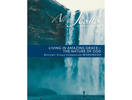 Livro Living in Amazing Grace - Gods Nature Retreat / Companion Workbook de Richard T Case (Inglês)