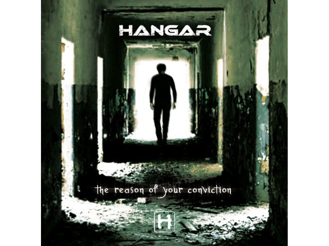 CD Hangar  - The Reason Of Your Conviction