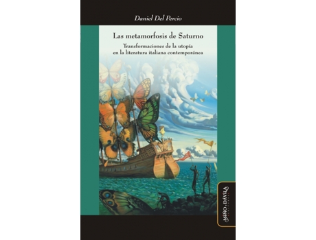 Livro Las Metamorfosis De Saturno de Daniel Del Percio (Espanhol)