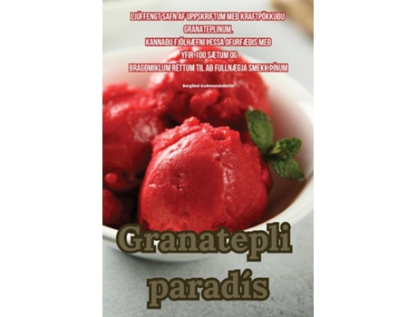 Livro Granatepli paradís de Berglind Guðmundsdóttir (Inglês)