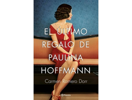 Livro El Último Regalo De Paulina Hoffmann