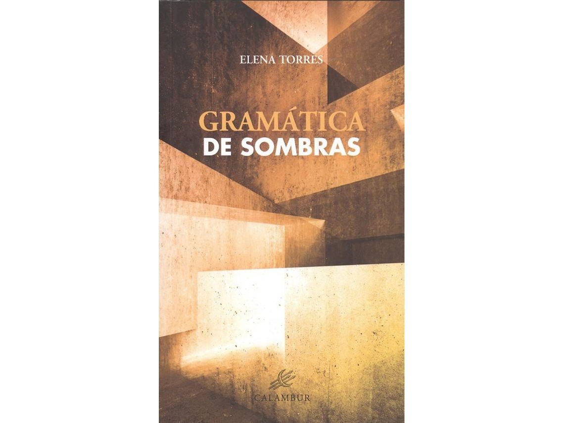 Livro Gramática De Sombras de Elena Torres (Espanhol)