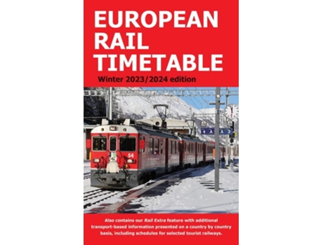 Livro European Rail Timetable Winter 2023-2024 de Chris Woodcock (Inglês)
