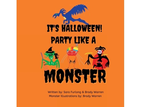 Livro Its Halloween, Party Like A Monster! De Sara Furlong (inglês)