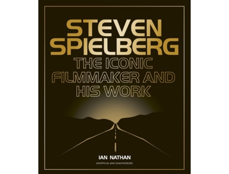 Livro Steven Spielberg de Ian Nathan (Inglês - Capa Dura)