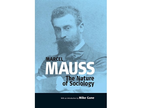 Livro Nature of Sociology de Mike Gane (Inglês - Capa Dura)