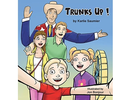 Livro Trunks Up The Adventures of Hazel and Henry de Karlie Saumier (Inglês)