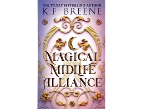 Livro Magical Midlife Alliance de KF Breene (Inglês)
