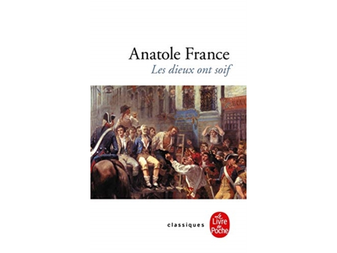 Livro les dieux ont soif de anatole france (francês)