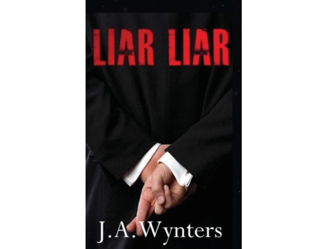 Livro Liar Liar de JA Wynters (Inglês)
