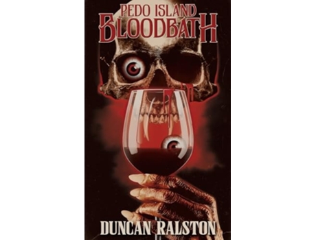 Livro Pedo Island Bloodbath de Duncan Ralston (Inglês)