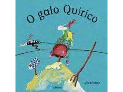 Livro O Galo Quirico de Teresa Alonso García