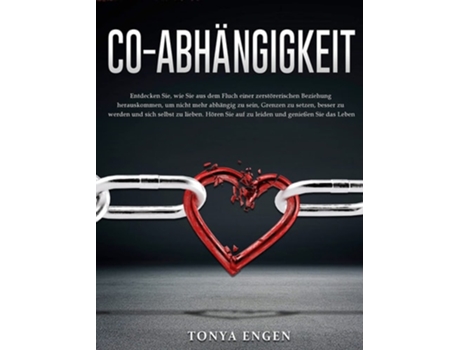 Livro Co-Abhangigkeit de Tonya Engen (Inglês - Capa Dura)