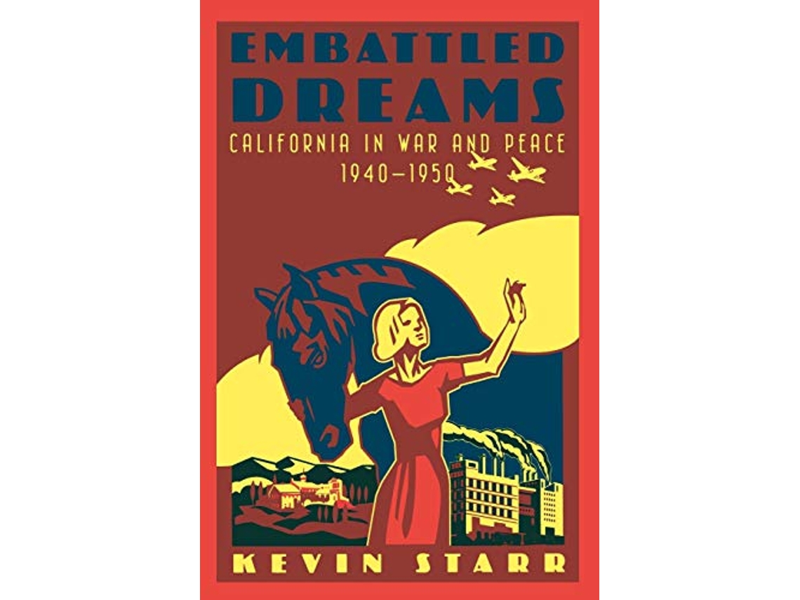 Livro Embattled Dreams de Kevin Starr (Inglês)