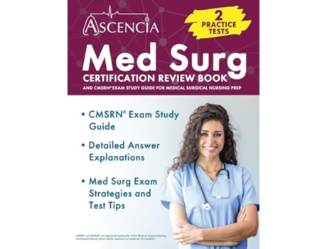 Livro Med Surg Certification Review Book 2 Practice Tests and CMSRN Exam Study Guide for Medical Surgical Nursing Prep de Jeremy Downs (Inglês)