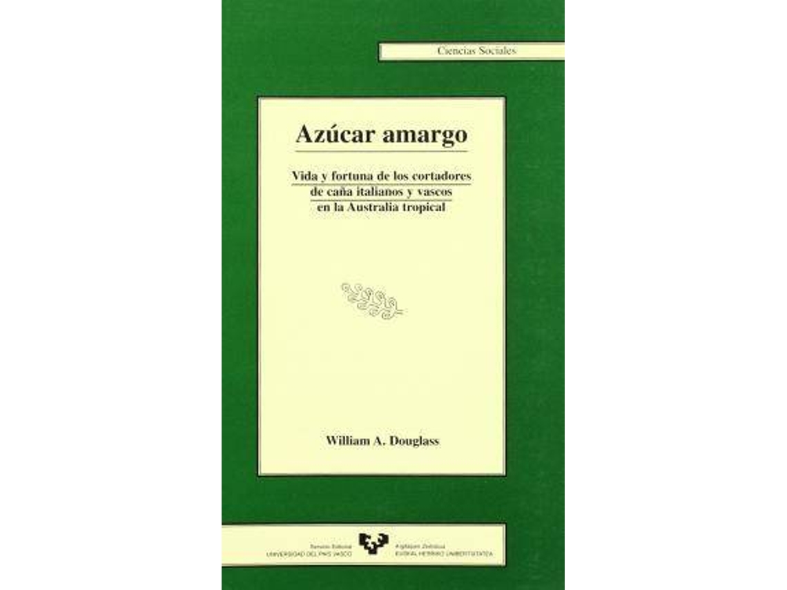 Livro Azucar Amargo de William A Douglass (Espanhol)