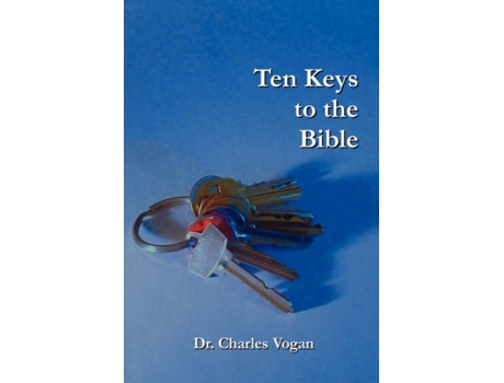 Livro Ten Keys to the Bible Dr Charles Vogan (Inglês)