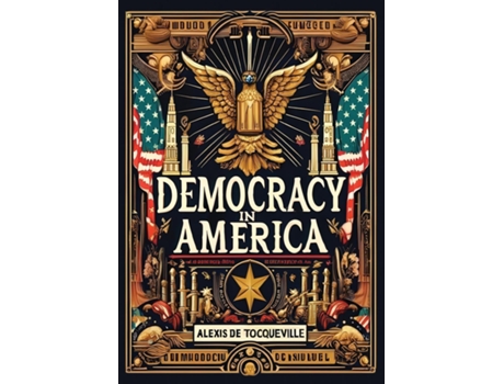 Livro Democracy in America de Alexis de Tocqueville (Inglês)
