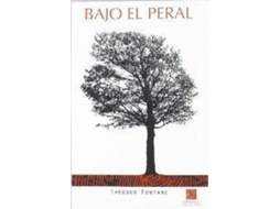 Livro Bajo El Peral de Theodor Fontane (Espanhol)